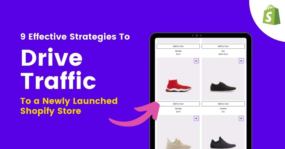 How To Drive Traffic To Shopify Store AdvertiseMint