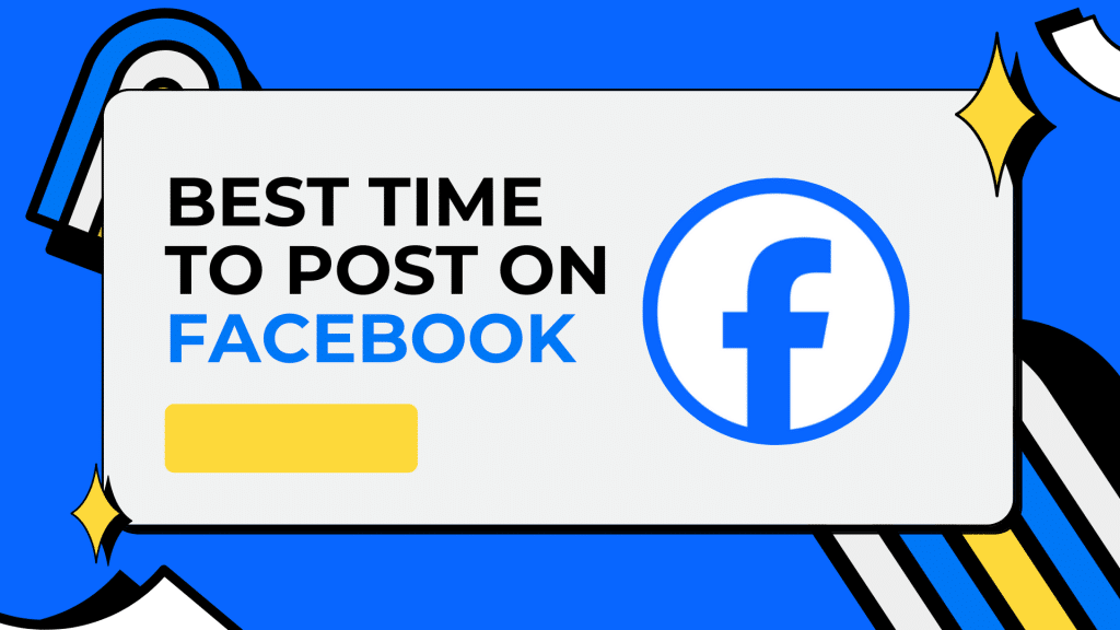 Best Time to Post on Facebook