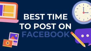 Best Time to Post on Facebook