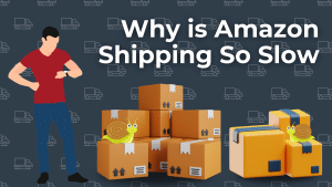 Why is Amazon Shipping So Slow