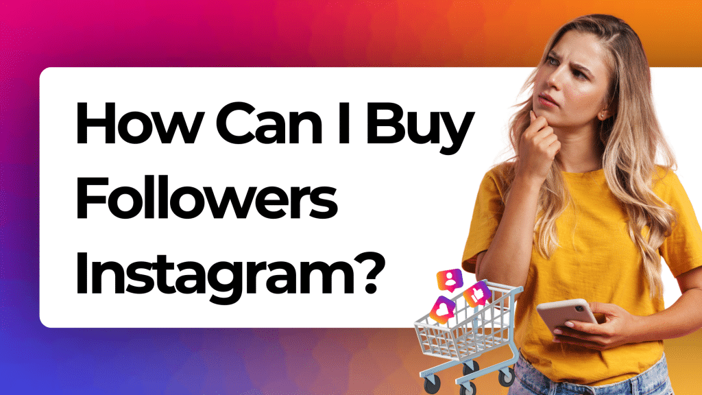 Buy Followers Instagram