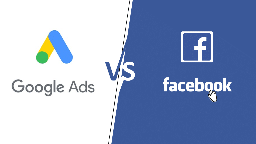 Facebook VS Google Ads