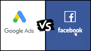 Facebook VS Google Ads