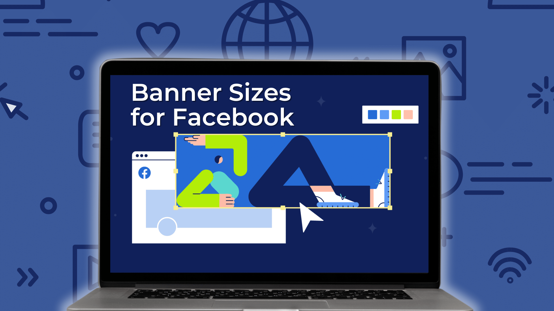 Banner Sizes for Facebook: A Quick Guide
