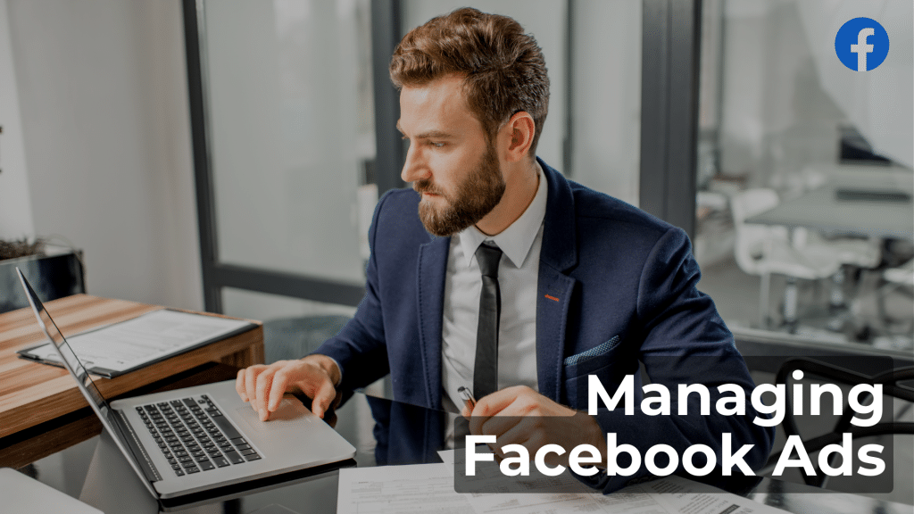 Managing Facebook Ads
