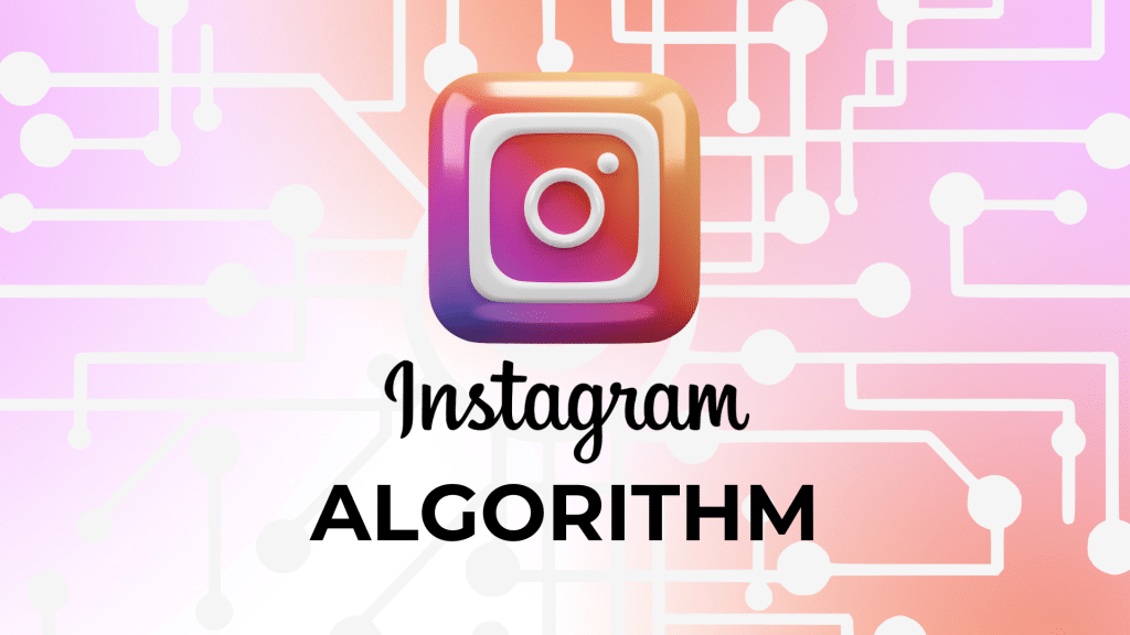 Instagram Algorithm