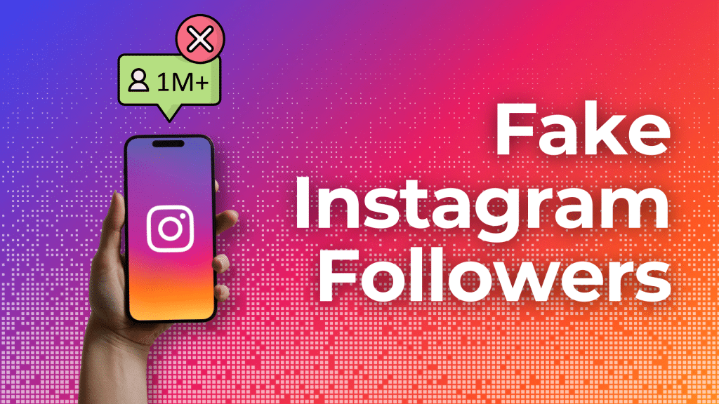 Fake Instagram Followers