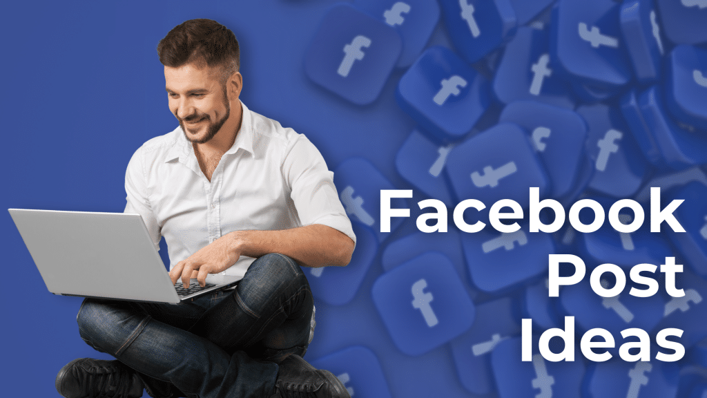 Facebook Post Ideas
