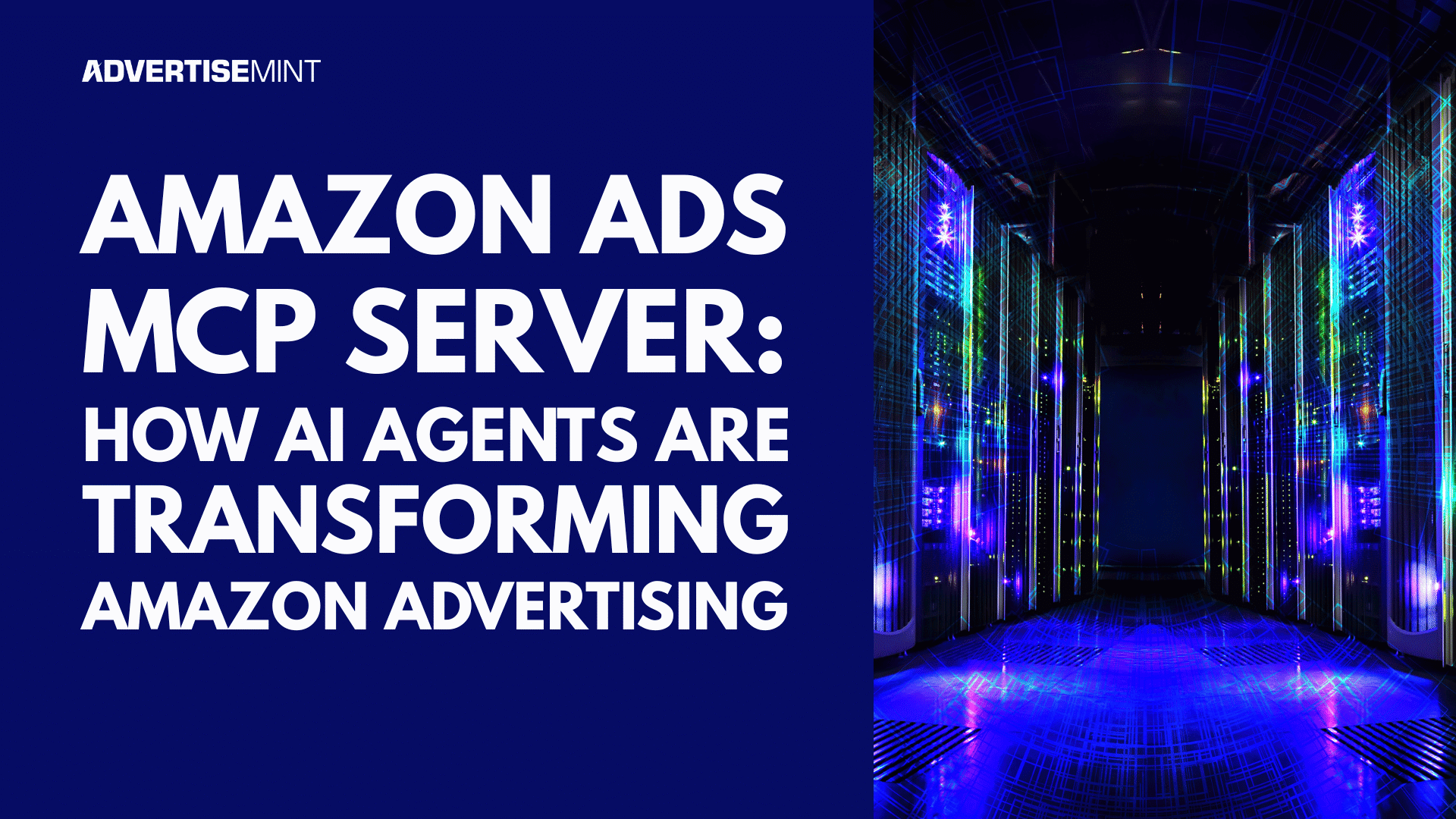 Amazon Ads MCP Server: How AI Agents Are Transforming Amazon Advertising